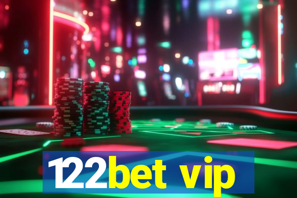 122bet vip