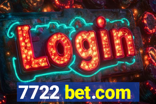 7722 bet.com