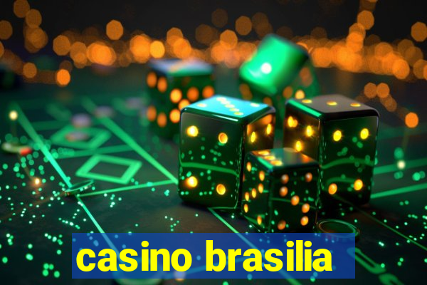 casino brasilia