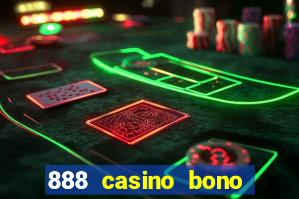 888 casino bono sin deposito