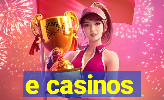 e casinos