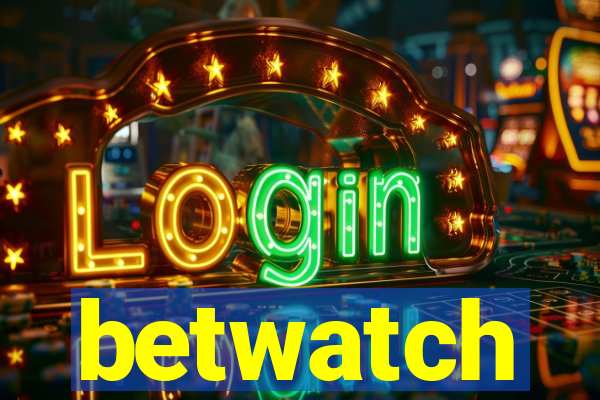 betwatch