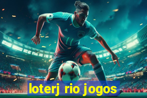 loterj rio jogos