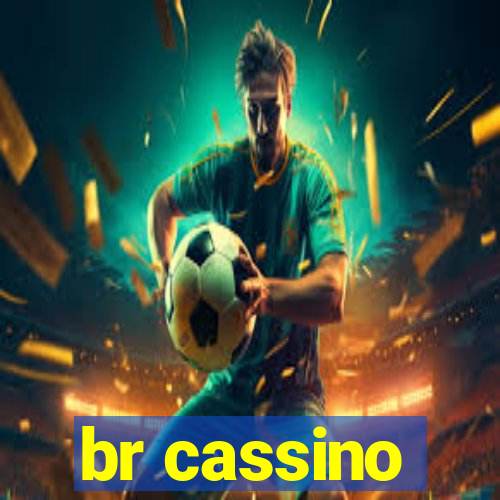 br cassino