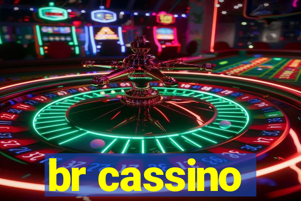 br cassino