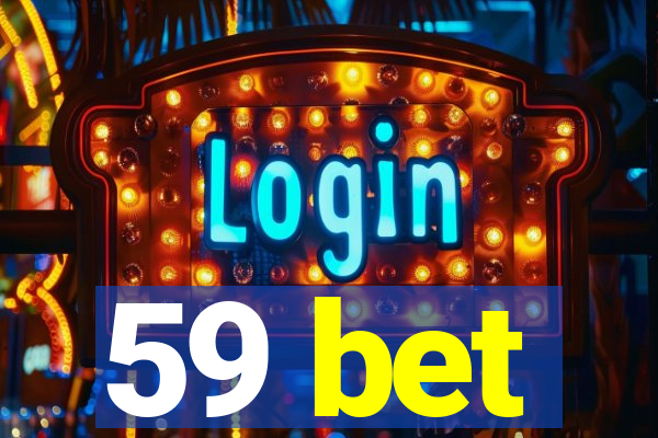 59 bet