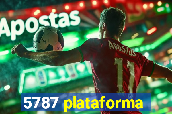 5787 plataforma