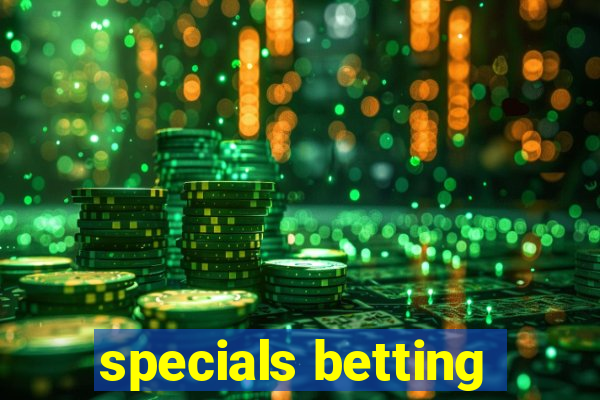 specials betting