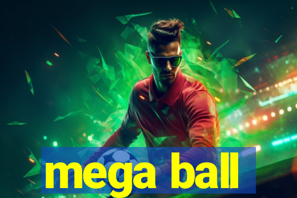 mega ball