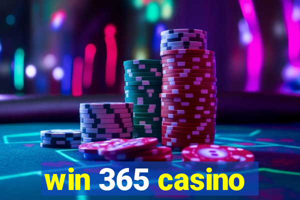 win 365 casino