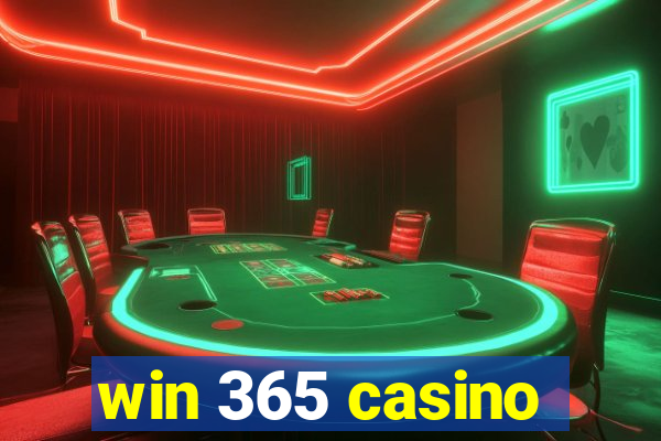 win 365 casino