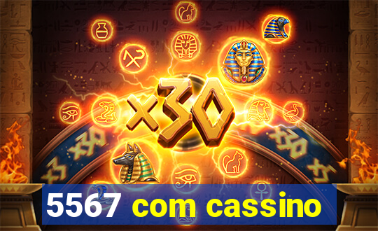 5567 com cassino