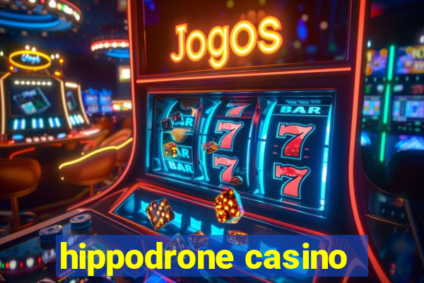 hippodrone casino