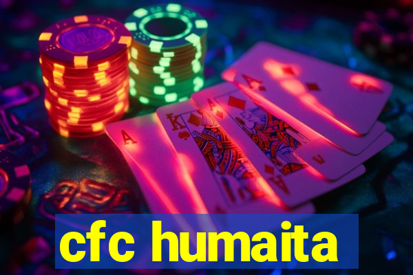 cfc humaita