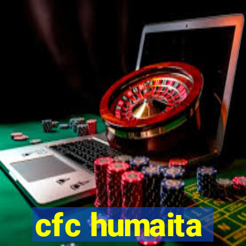 cfc humaita