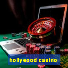 hollyeood casino