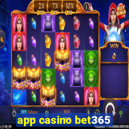 app casino bet365