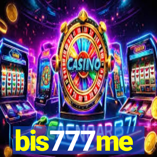 bis777me