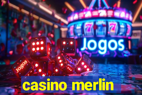 casino merlin