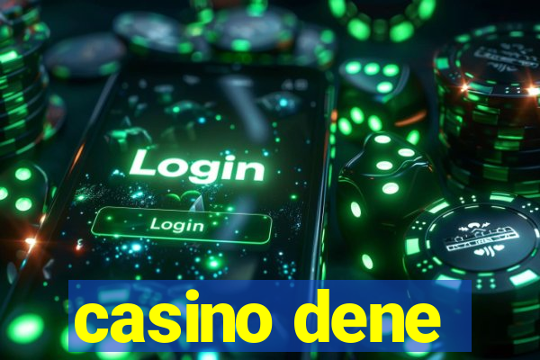 casino dene