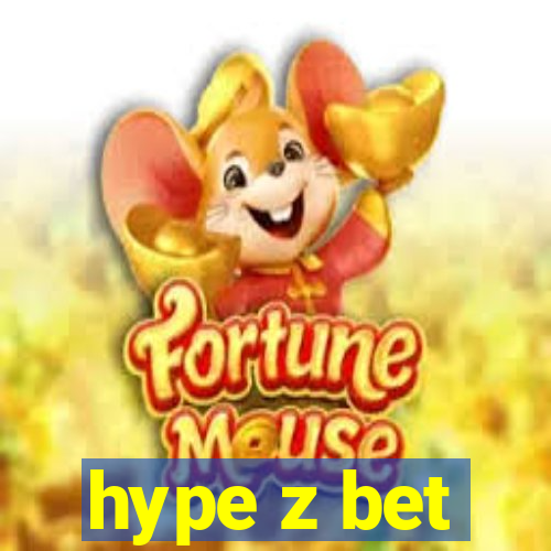 hype z bet