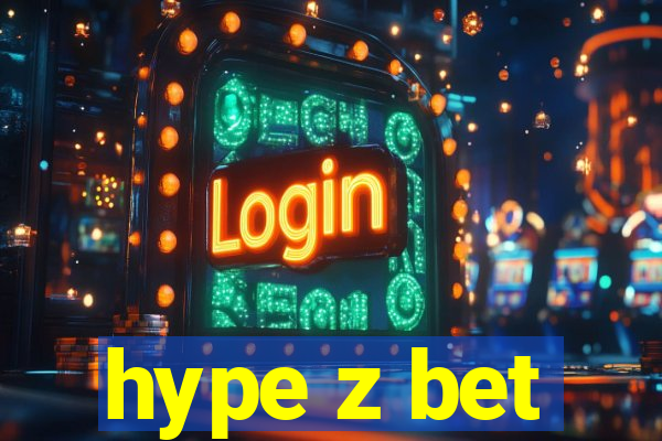 hype z bet