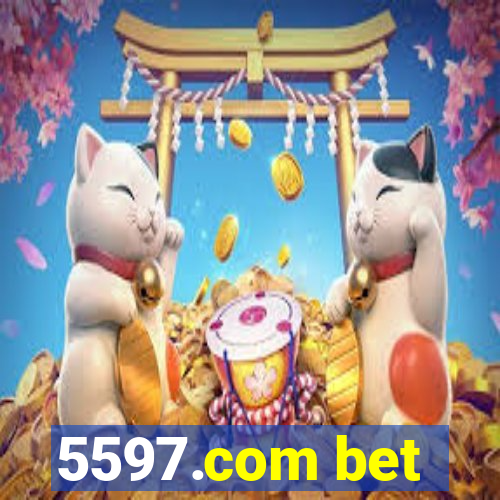 5597.com bet