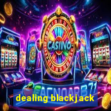 dealing blackjack