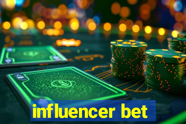 influencer bet