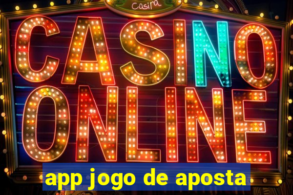 app jogo de aposta