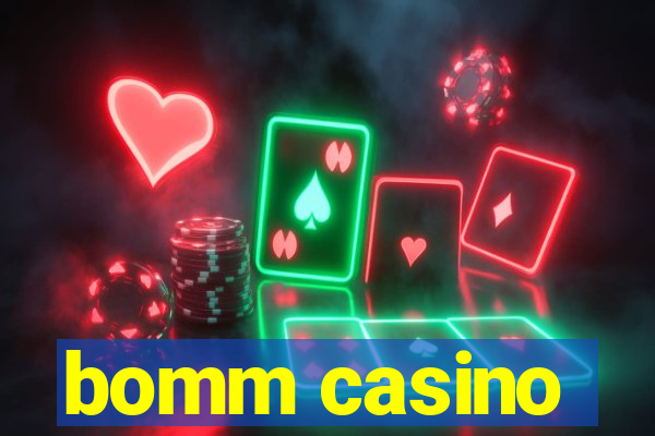 bomm casino