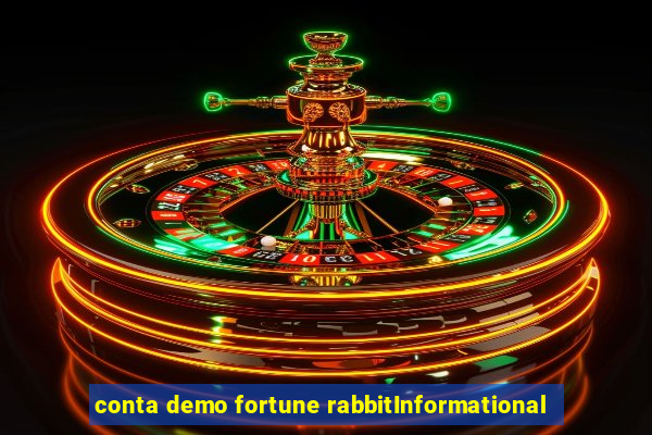 conta demo fortune rabbitInformational