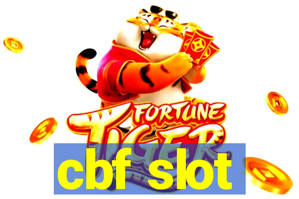 cbf slot