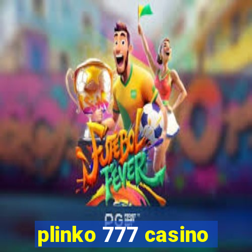 plinko 777 casino