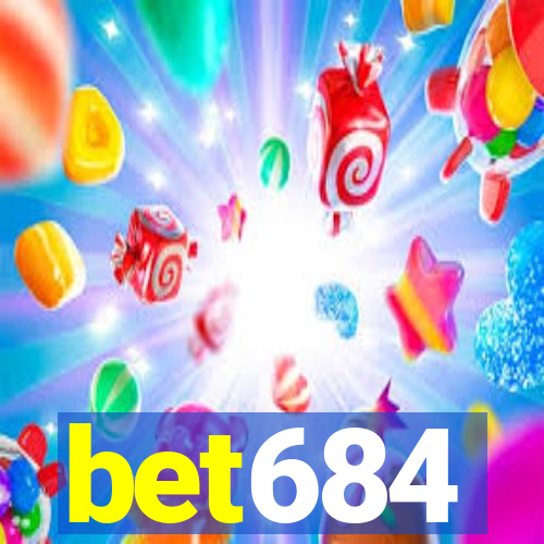 bet684