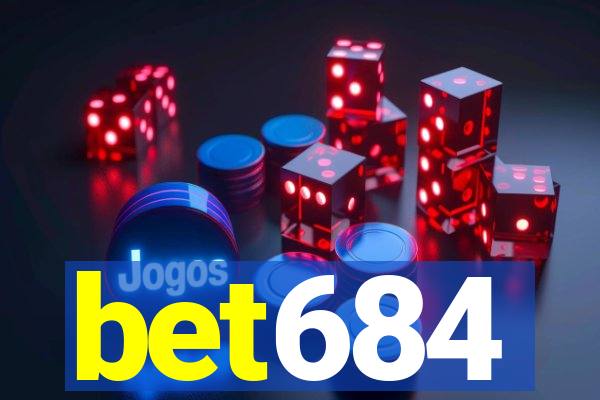 bet684