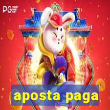 aposta paga