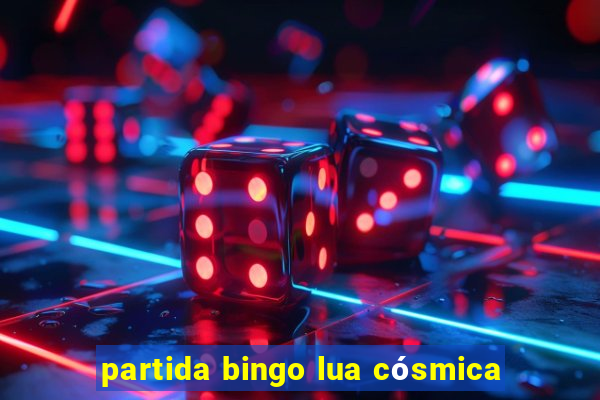 partida bingo lua cósmica