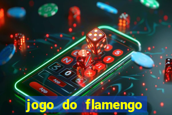 jogo do flamengo passa na globo play