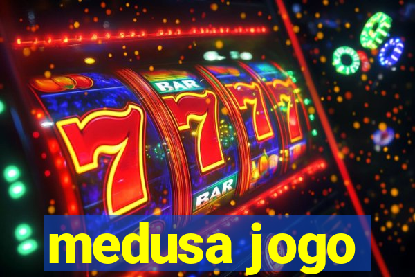 medusa jogo