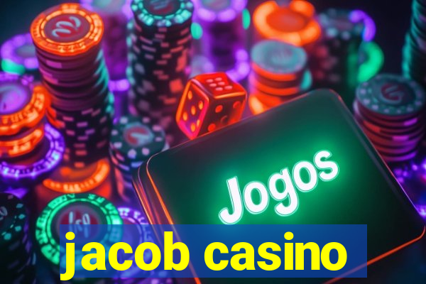 jacob casino