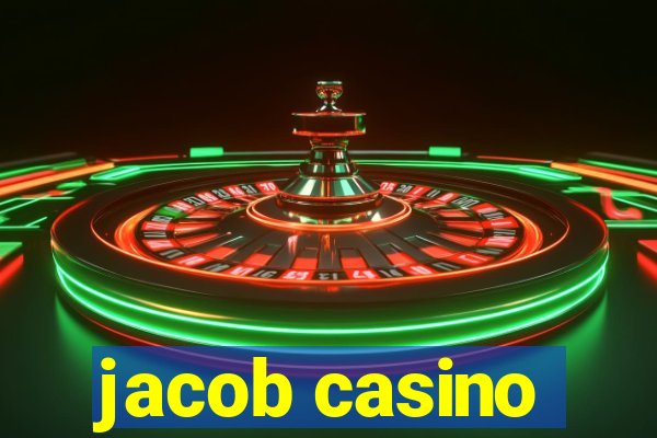 jacob casino