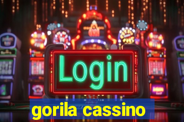 gorila cassino