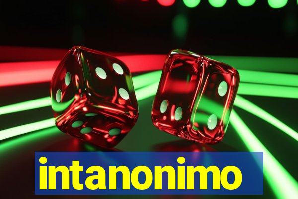 intanonimo