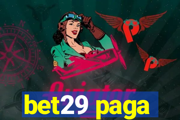 bet29 paga