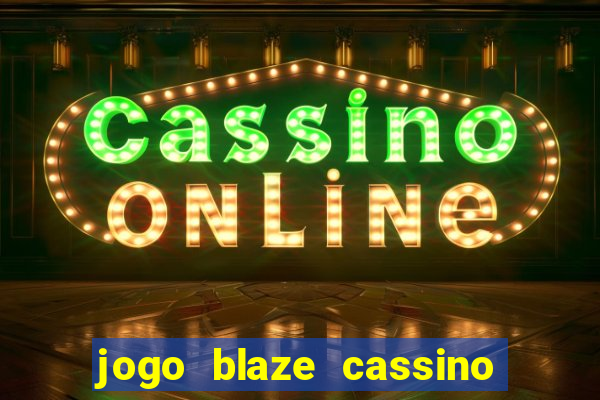 jogo blaze cassino paga mesmo