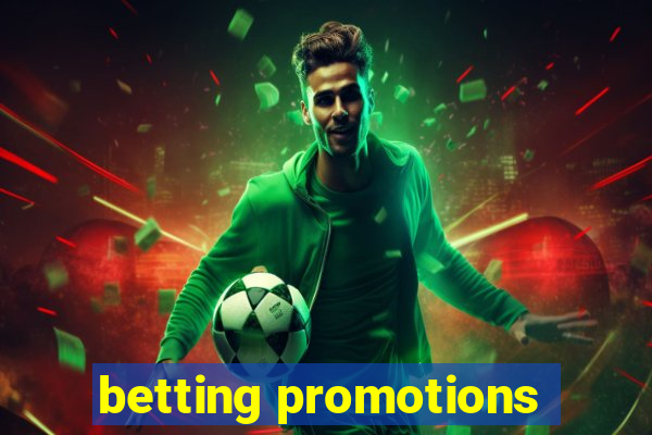 betting promotions