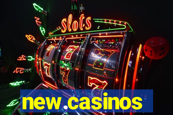 new.casinos