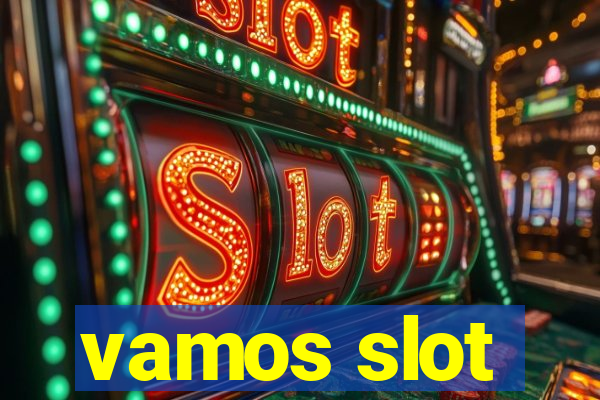 vamos slot