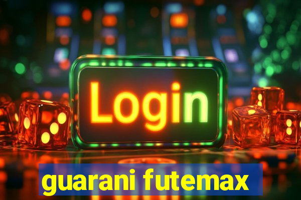 guarani futemax